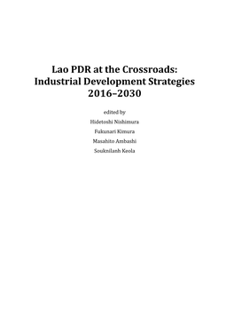 Lao PDR at the Crossroads: Industrial Development Strategies 2016-2030