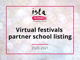 Virtual Festivals Partner School Listing