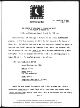 AN EVENING of JOHN CAGE's PERCUSSION MUSIC at the MUSEUM of MODERN ART Friday and Saturday, August 12 and 13, 7:30 P.M