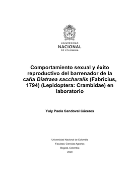 Comportamiento Sexual Y Éxito Reproductivo Del Barrenador De La Caña Diatraea Saccharalis (Fabricius, 1794) (Lepidoptera: Crambidae) En Laboratorio
