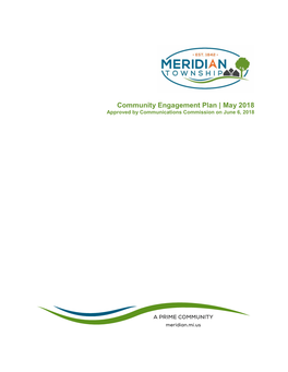 Community Engagement Plan | May 2018 Approved by Communications Commission on June 6, 2018