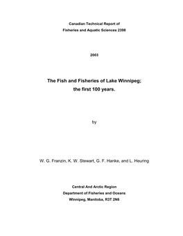 The Fish and Fisheries of Lake Winnipeg; the First 100 Years