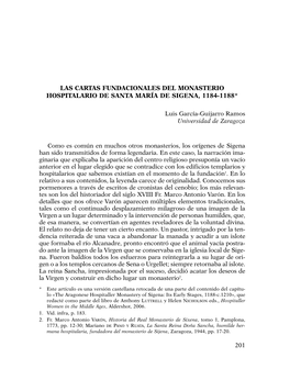 LAS CARTAS FUNDACIONALES DEL MONASTERIO HOSPITALARIO DE SANTA MARÍA DE SIGENA, 1184-1188* Luis García-Guijarro Ramos Universid