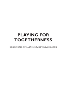 Playing for Togetherness