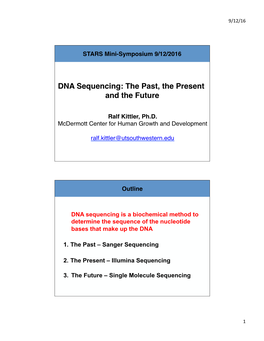 DNA Sequencing: the Past, the Present and the Future