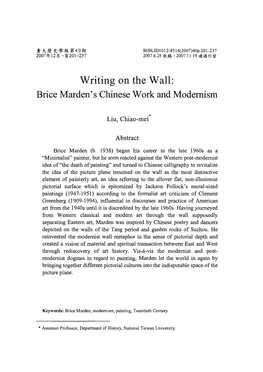 Writing on the Wall: Brice Marden's Chinese Work and Modernism