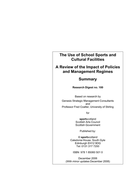 The Use of School Sports and Cultural Facilities a Review of the Impact of Policies and Management Regimes Summary