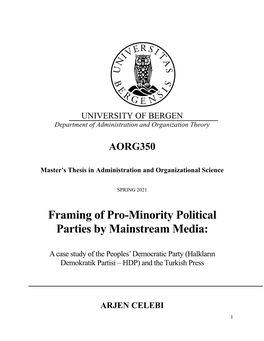 Framing of Pro-Minority Political Parties by Mainstream Media