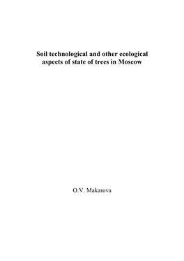 Soil Technological and Other Ecological Aspects of State of Trees in Moscow