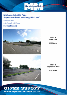 Northacre Industrial Park, Stephenson Road, Westbury, BA13 4WD Industrial Land 0.58 Acres & 0.62 Acres for Sale Freehold