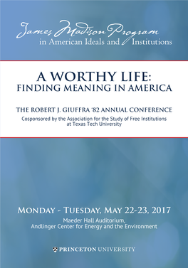 A Worthy Life: Finding Meaning in America