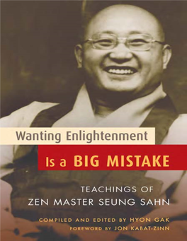 Wanting Enlightenment Is a Big Mistake