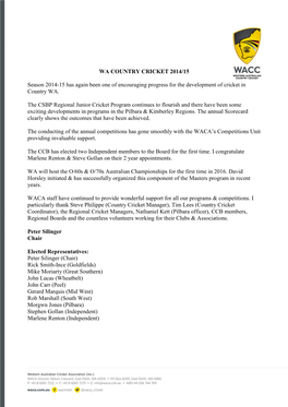 WA COUNTRY CRICKET 2014/15 Season 2014-15 Has Again Been