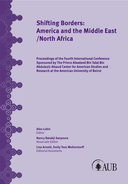 Shifting Borders: America and the Middle East /North Africa
