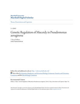 Genetic Regulation of Mucoidy in Pseudomonas Aeruginosa T