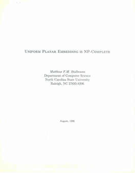 Uniform Planar Embedding Is Np-Complete*