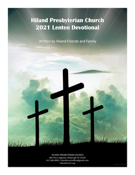 Hiland Presbyterian Church 2021 Lenten Devotional