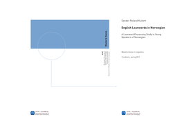 English Loanwords in Norwegian a Loanword Processing Study in Young Speakers of Norwegian