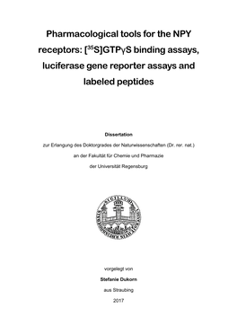 Pharmacological Tools for the NPY Receptors: [35S]Gtpγs Binding Assays, Luciferase Gene Reporter Assays and Labeled Peptides