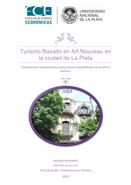 Turismo Basado En Art Nouveau En La Ciudad De La Plata