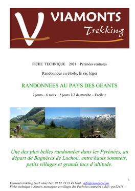 Bagnères De Luchon, Entre Hauts Sommets, Petits Villages Et Grands Lacs D’Altitude