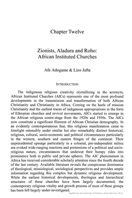 Chapter Twelve Zionists, Aladura and Roho: African Instituted Churches