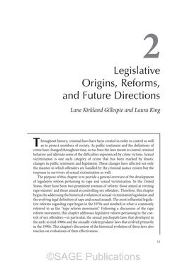 Legislative Origins, Reforms, and Future Directions