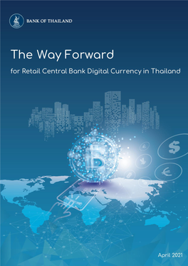 The Way Forward for Retail Central Bank Digital Currency in Thailand