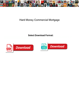 Hard Money Commercial Mortgage