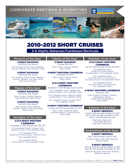 2010-2012 SHORT CRUISES 3-6 Nights Bahamas/Caribbean/Bermuda