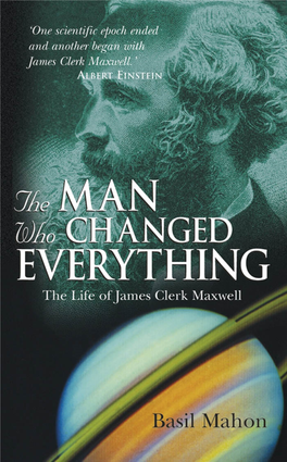 The MAN Who CHANGED EVERYTHING the Life of James Clerk Maxwell