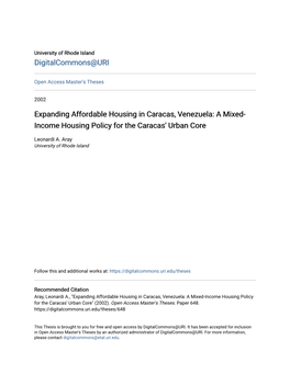 Expanding Affordable Housing in Caracas, Venezuela: a Mixed- Income Housing Policy for the Caracas' Urban Core