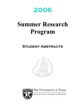 2006 Summer Research Program Office of Educational Programs Medical School