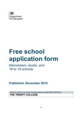 Free School Application Form Mainstream, Studio, and 16 to 19 Schools