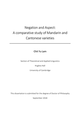 Negation and Aspect: a Comparative Study of Mandarin and Cantonese Varieties