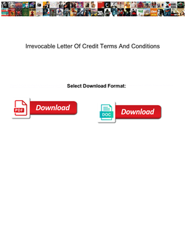 Irrevocable Letter of Credit Terms and Conditions