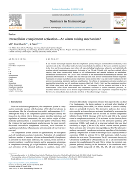 Intracellular Complement Activation—An Alarm Raising Mechanism? T ⁎ ⁎⁎ M.P