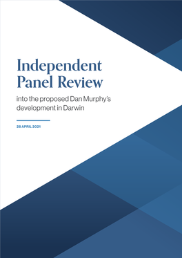 Independent Panel Review Into the Proposed Dan Murphy's