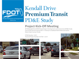 Kendall Drive Premium Transit PD&E Study