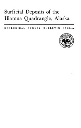 Surficial Deposits of the Iliamna Quadrangle, Alaska