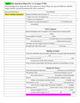 Topic: the Spread of Islam (Ch. 3, S 3; Pages 77-82) Essential Question: Describe the Three Phases in Which Islam Was Spread AN