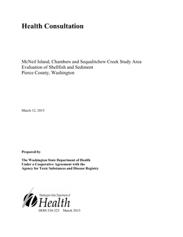 Mcneil Island, Chambers and Sequalitchew Creek Study Area Evaluation of Shellfish and Sediment Pierce County, Washington