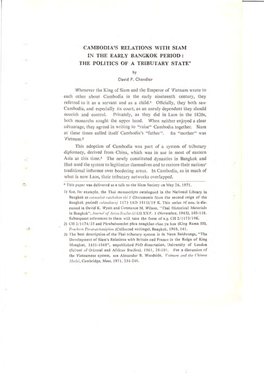 Cambodia's Relations with Siam in the Early Bangkok Period : the Politics of a Tributary State*