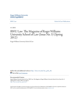 RWU Law: the Magazine of Roger Williams University School of Law (Issue No. 3) (Spring 2012)