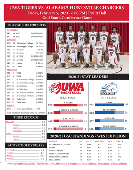 UWA TIGERS VS. ALABAMA HUNTSVILLE CHARGERS Friday, February 5, 2021 | 6:00 PM | Pruitt Hall Gulf South Conference Game