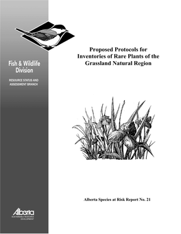 Proposed Protocols for Inventories of Rare Plants of the Grassland Natural Region
