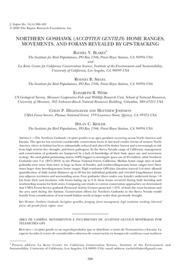 Northern Goshawk (Accipiter Gentilis) Home Ranges, Movements, and Forays Revealed by Gps-Tracking