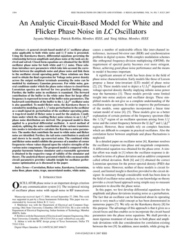 An Analytic Circuit-Based Model for White and Flicker Phase Noise in LC Oscillators Jayanta Mukherjee, Patrick Roblin, Member, IEEE, and Siraj Akhtar, Member, IEEE