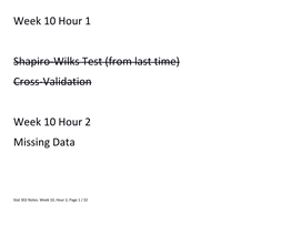 Cross-Validation Week 10 Hour 2 Missing Data