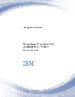 Blueprint and Server Automated Configuration for Windows Release 4 Version 1